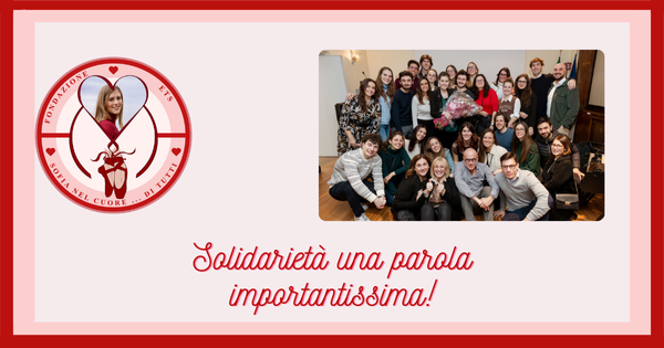 Solidarietà una parola importantissima!