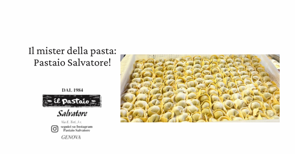 Il mister della pasta: pastaio Salvatore!