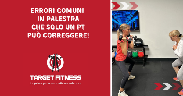 Errori comuni in palestra che solo un PT può correggere!