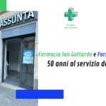 Farmacia San Gottardo e N.S. Assunta: 50 anni al servizio della persona!